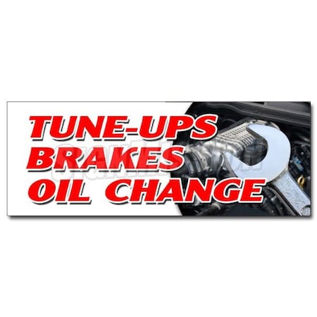 Signmission TUNE UPS BRAKES OIL CHANGEsticker cars a/c brake muffler tire tech, D-24 Tune Ups Brakes Oil Chan D-24 Tune Ups Brakes Oil Chan